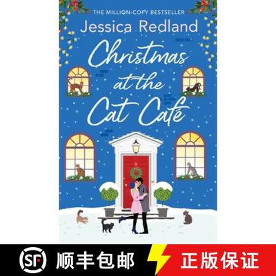 【3-4周达】Christmas at the Cat Cafe: A BRAND NEW feel-good festive treat from MILLION COPY BESTSELLE... [9781801624848]
