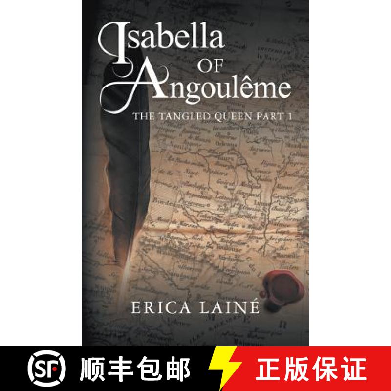 【3-4周达】Isabella of Angoulême: The Tangled Queen: Book 1 [9781781324578]