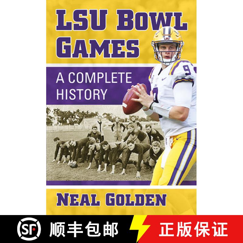 【2-3周达】LSU Bowl Games : A Complete History [9781476683119]
