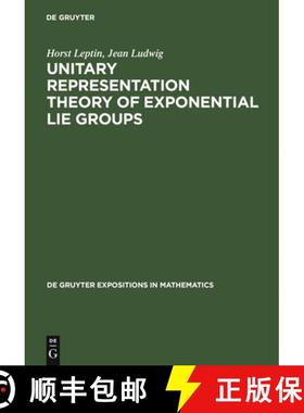 【3-4周达】Unitary Representation Theory of Exponential Lie Groups [9783110139389]