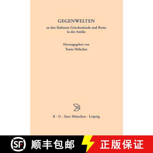 【3-4周达】精装 GEGENWELTEN zu den Kulturen Griechenlands und Roms in der Antike [9783598730023]