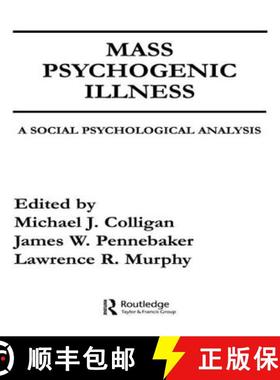 【3-4周达】Mass Psychogenic Illness : A Social Psychological Analysis [9780898591606]