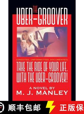 预订 Take the Ride of Your Life, with The Uber-Groover! [9781681816630]