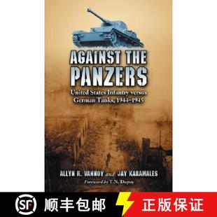 1945 Panzers Infantry German States 1944 United 9780786426126 ... Against 4周达 Tanks the History Versus