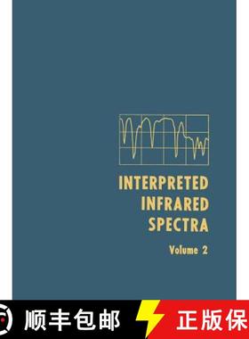 【3-4周达】Interpreted Infrared Spectra: Volume 2 [9781489952349]