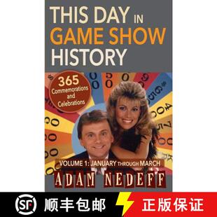 【3-4周达】This Day in Game Show History- 365 Commemorations and Celebrations, Vol. 1: January Throug... [9781593935696]