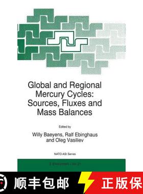 【3-4周达】Global and Regional Mercury Cycles: Sources, Fluxes and Mass Balances [9780792343141]