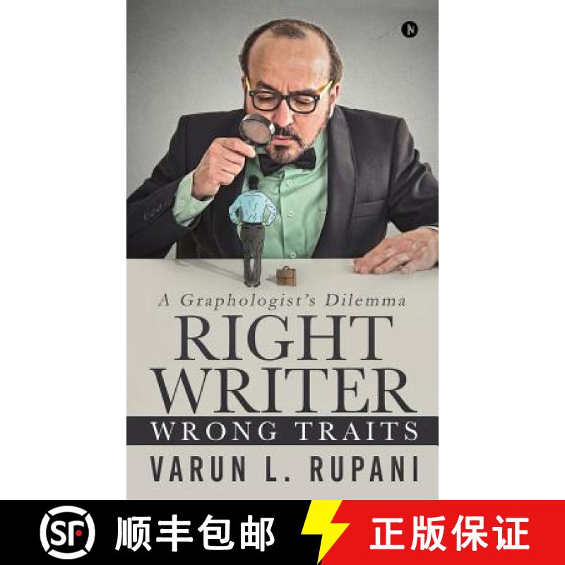 预订 Right Writer, Wrong Traits: A Graphologist's Dilemma [9781644295588]