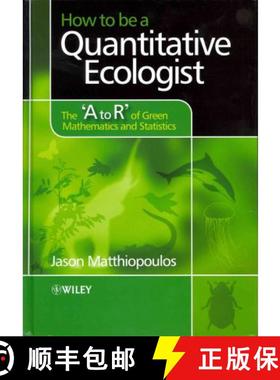 【3-4周达】How To Be A Quantitative Ecologist - The 'A To R' Of Green Mathematics And Statistics [Wil... [9780470699782]