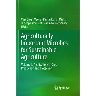 【4周达】Agriculturally Important Microbes for Sustainable Agriculture: Volume 2: Applications in Cro... [9789811353710]