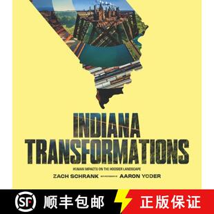 【3-4周达】Indiana Transformations – Human Impacts on the Hoosier Landscape [9780253072153]