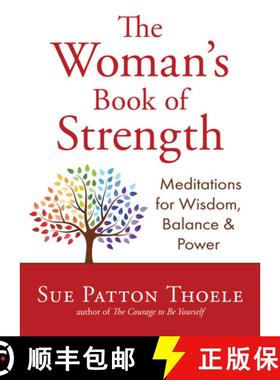 【3-4周达】The Woman's Book of Strength : Meditations for Wisdom, Balance, and Power (Strong Confiden... [9781642508833]
