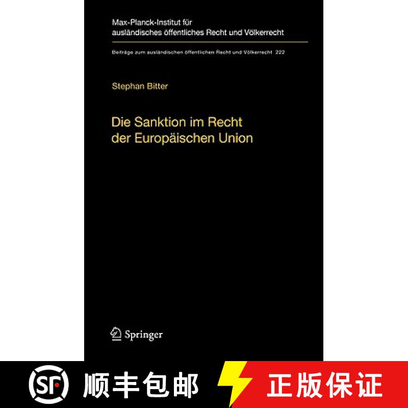 【3-4周达】Die Sanktion im Recht der Europäischen Union : Der Begriff und seine Funktion im europäi... [9783642173530]