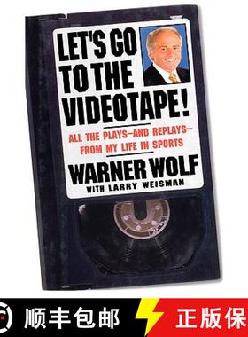 【3-4周达】Let's Go to the Videotape!: All the Plays--And Replays--From My Life in Sports [9780446525596]
