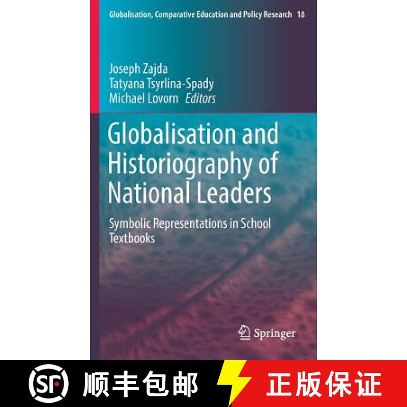 【3-4周达】Globalisation and Historiography of National Leaders : Symbolic Representations in School ... [9789402409741]