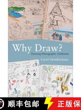 【3-4周达】Why Draw?: Drawing Ethnographic Fieldnotes [9781487556587]