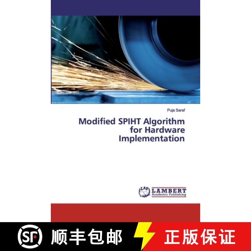 预订 Modified SPIHT Algorithm for HardwareImplementation [9786200531810]