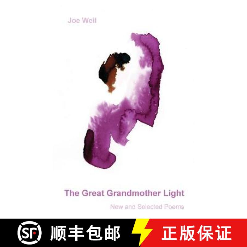 【3-4周达】The Great Grandmother Light: New and Selected Poems [9781935520801]