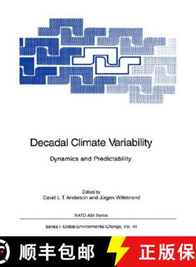 【3-4周达】Decadal Climate Variability : Dynamics and Predictability [9783540614593]