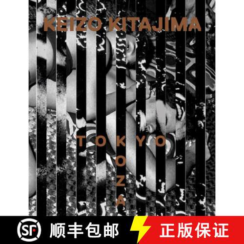 【3-4周达】Keizo Kitajima: Tokyo--Koza [9781947346123]