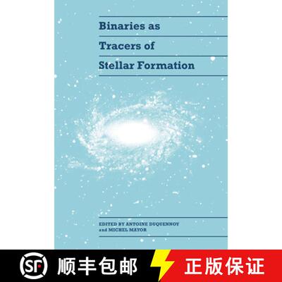 【3-4周达】Binaries as Tracers of Stellar Formation [9780521019118]