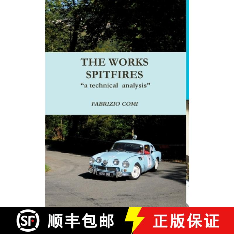 【2-3周达】THE WORKS SPITFIRES   a technical  analysis [9781291297522]