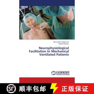 预订 Neurophysiological Facilitation In Mechanical Ventilated Patients [9783659433030]
