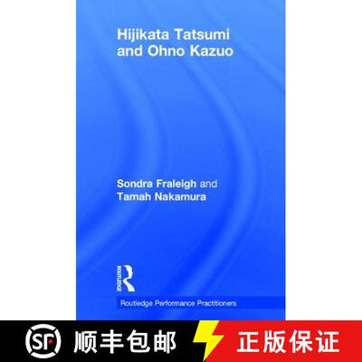 【3-4周达】Hijikata Tatsumi and Ohno Kazuo [9781138572782]