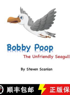 预订 Bobby Poop - The unfriendly Seagull [9781989681138]