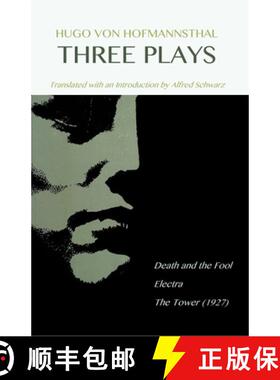 预订 Hugo Von Hofmannsthal: Three Plays [9780814312865]
