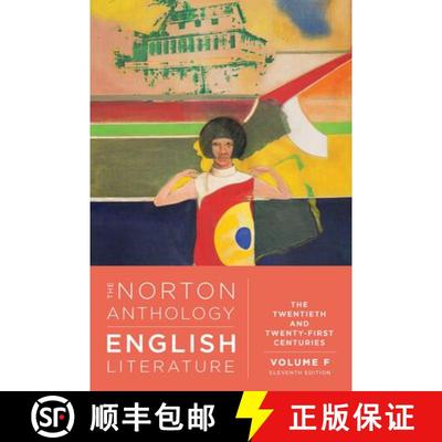 【3-4周达】The Norton Anthology of English Literature: The Twentieth and Twenty-First Centuries (Elev... [9781324062714]