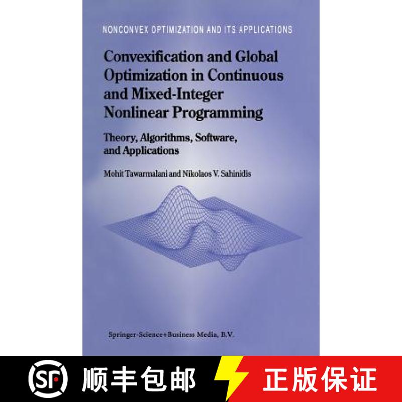 【3-4周达】Convexification and Global Optimization in Continuous and Mixed-Integer Nonlinear Programm... [9781441952356]