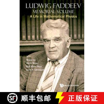 预订 精装 Ludwig Faddeev Memorial Volume: A Life In Mathematical Physics [9789813233768]