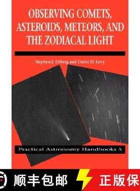 【3-4周达】Observing Comets, Asteroids, Meteors, and the Zodiacal Light: - Observing Comets, Asteroid... [9780521066273]