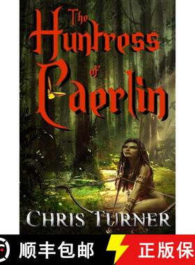 【3-4周达】The Huntress of Caerlin [9781989493021]