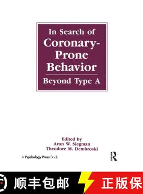 【3-4周达】In Search of Coronary-prone Behavior: Beyond Type A [9780805803419]