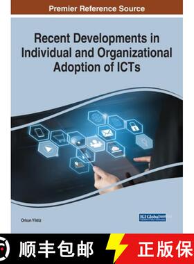 【3-4周达】Recent Developments in Individual and Organizational Adoption of ICTs [9781799830450]