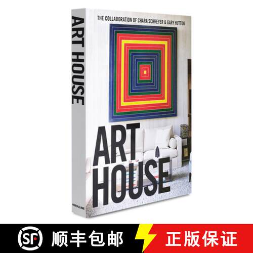 【3-4周达】精装 Art House: The Collaboration of Chara Schreyer and Gary Hutton [9781614285366]