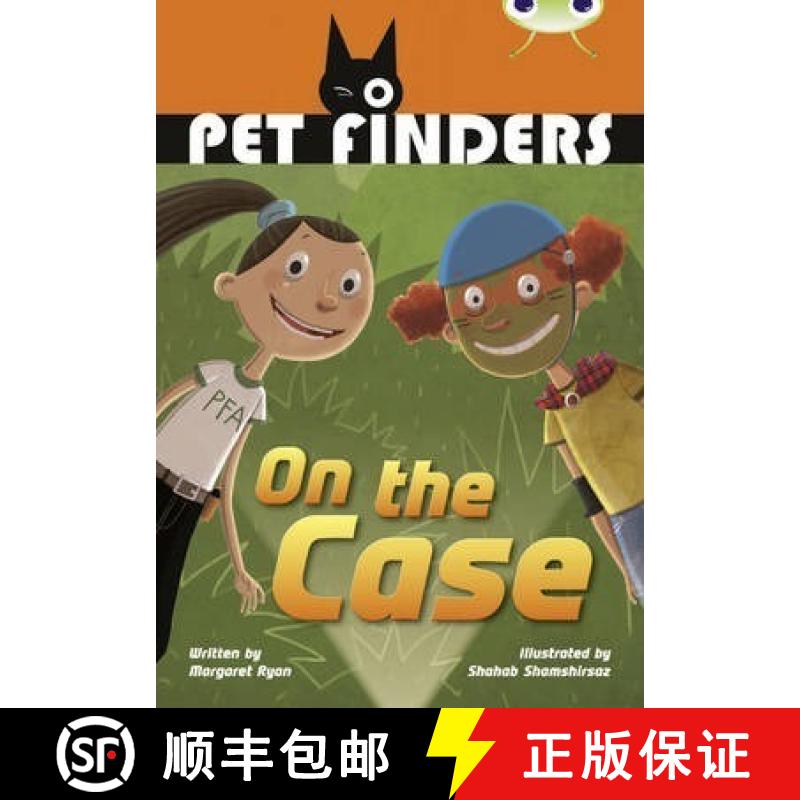 【2-3周达】Bug Club Independent Fiction Year 4 Grey B Pet Finders on the Case [9780435143664]