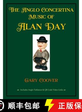 【3-4周达】The Anglo Concertina Music of Alan Day [9781953208187]
