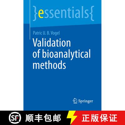【3-4周达】Validation of Bioanalytical Methods (1st ed. 2023) (1st ed. 2023) (1st ed. 2023) (1st ed. ... [9783658389123]