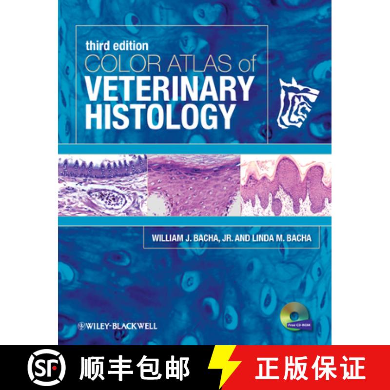【2-3周达】Color Atlas Of Veterinary Histology [Wiley动物医学] [9780470958513]