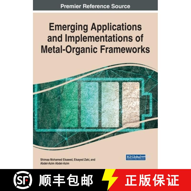 【3-4周达】Emerging Applications and Implementations of Metal-Organic Frameworks [9781799847601]