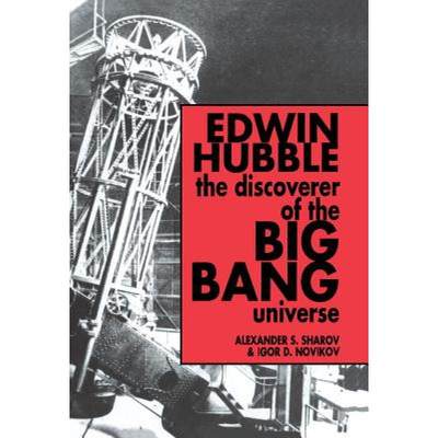 【4周达】Edwin Hubble, the Discoverer of the Big Bang Universe [9780521416177]