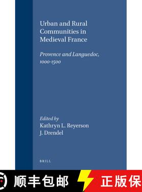 预订 Urban and Rural Communities in Medieval France: Provence and Languedoc, 1000-1500 [9789004108509]