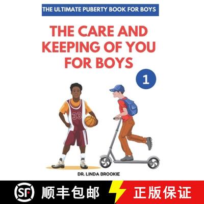 【4周达】The Ultimate Puberty Book For Boys : The Care and Keeping of you for Boys [9798392095056]