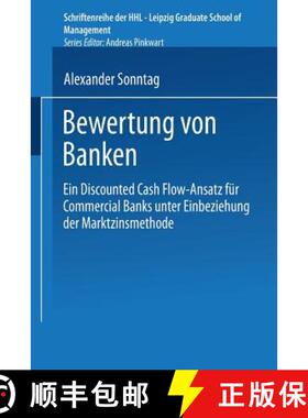 【3-4周达】Bewertung von Banken : Ein Discounted Cash Flow-Ansatz für Commercial Banks unter Einbezi... [9783824474417]