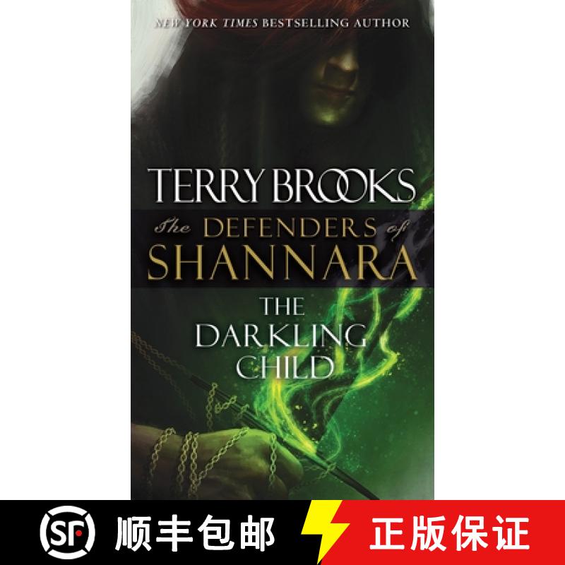 【3-4周达】The Darkling Child: The Defenders of Shannara [9780345540812]