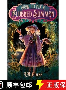 【3-4周达】How to Fix a Flubbed Summon [9798986246604]