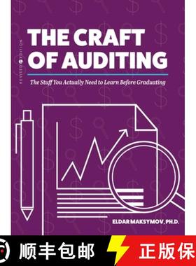 【3-4周达】The Craft of Auditing: The Stuff You Actually Need to Learn Before Graduating [9798823331043]